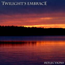 Twilight's Embrace : Reflections